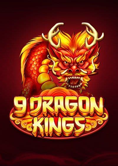 9 Dragon Kings